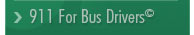 911 For Bus Drivers